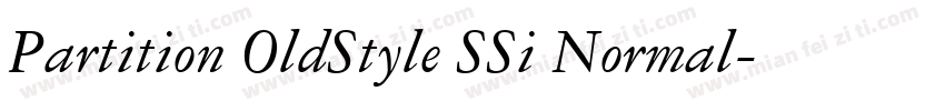 Partition OldStyle SSi Normal字体转换